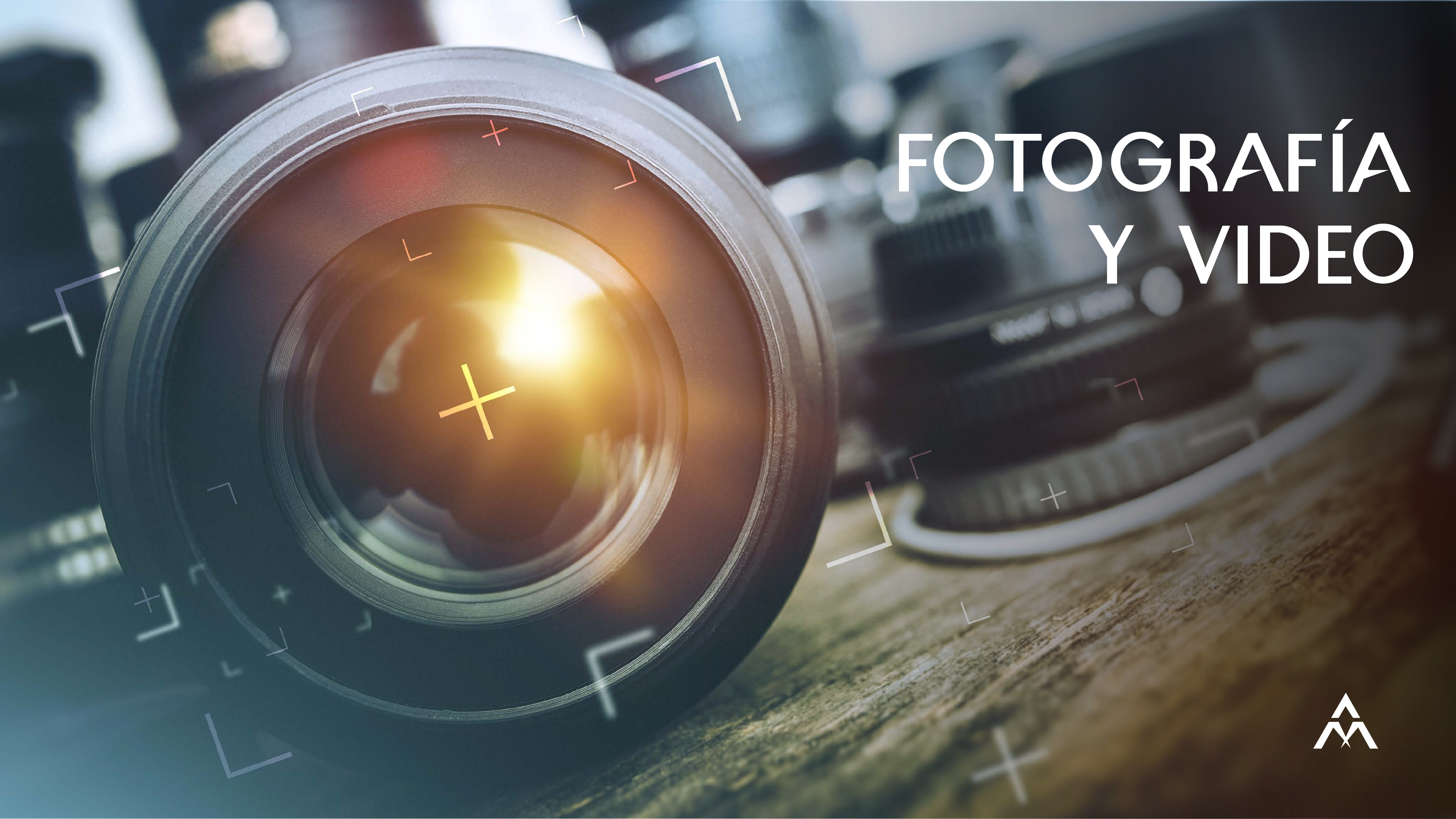 Fotografía y Video